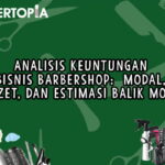 Analisis Keuntungan Bisnis Barbershop